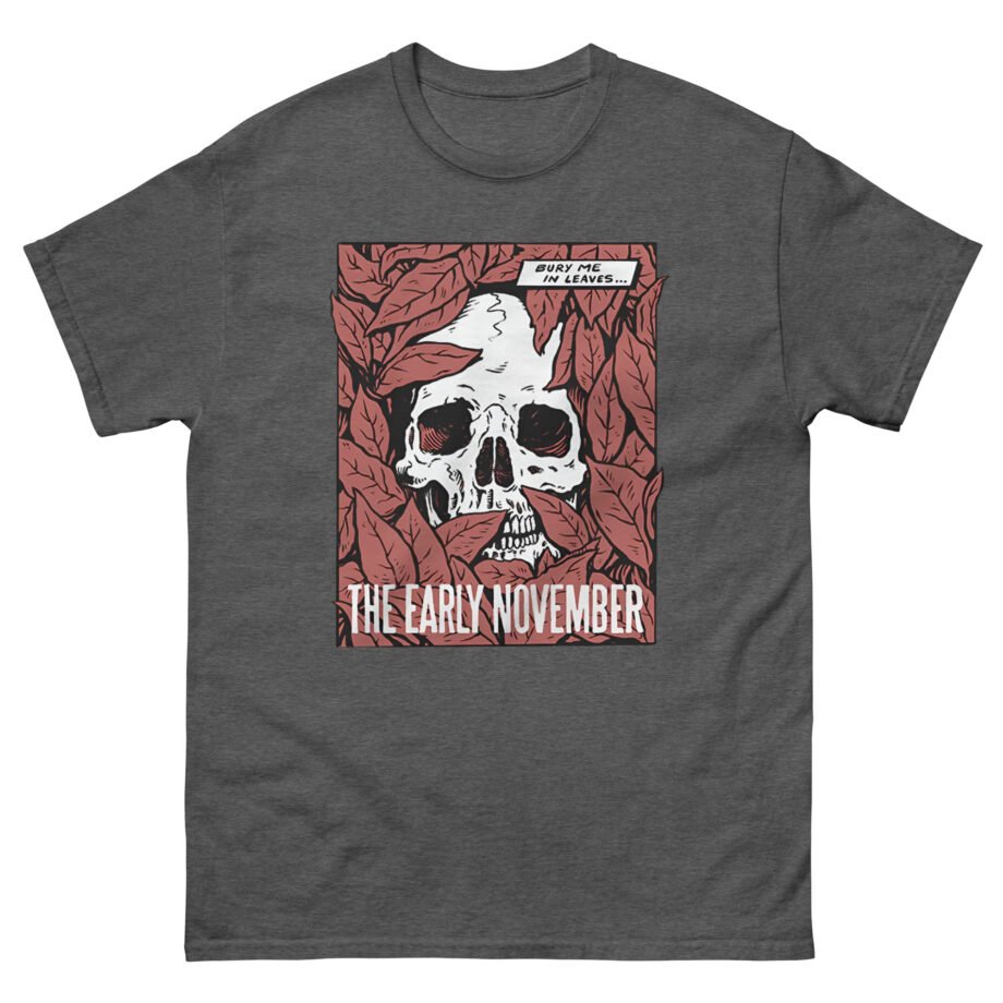 The Early November Bury Me Unisex classic tee