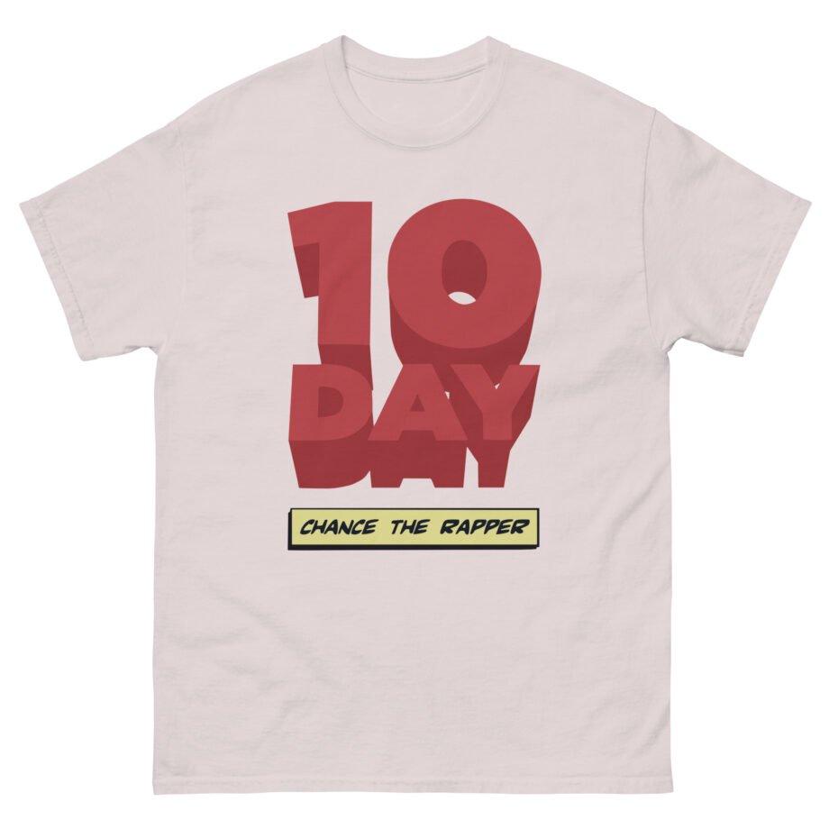 Chance the Rapper 10 Day Logo Unisex classic tee