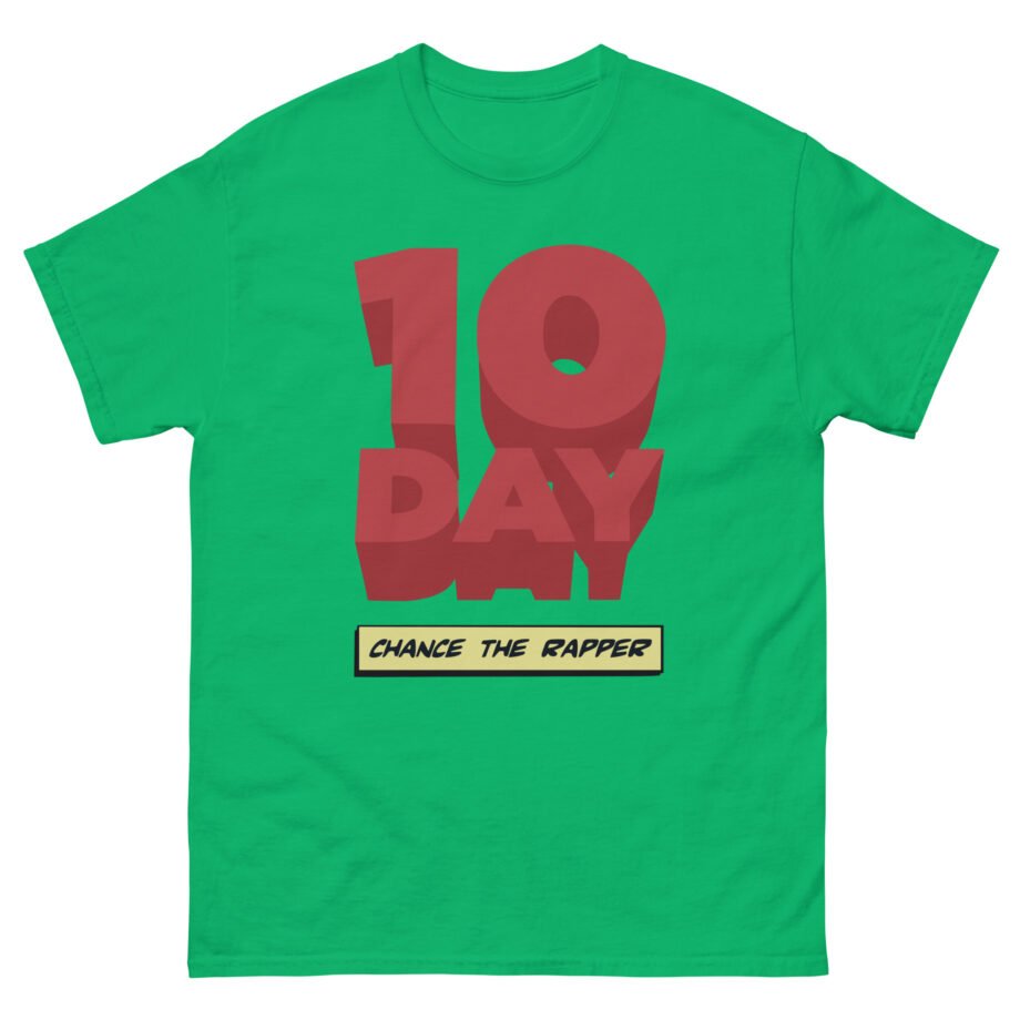 Chance the Rapper 10 Day Logo Unisex classic tee