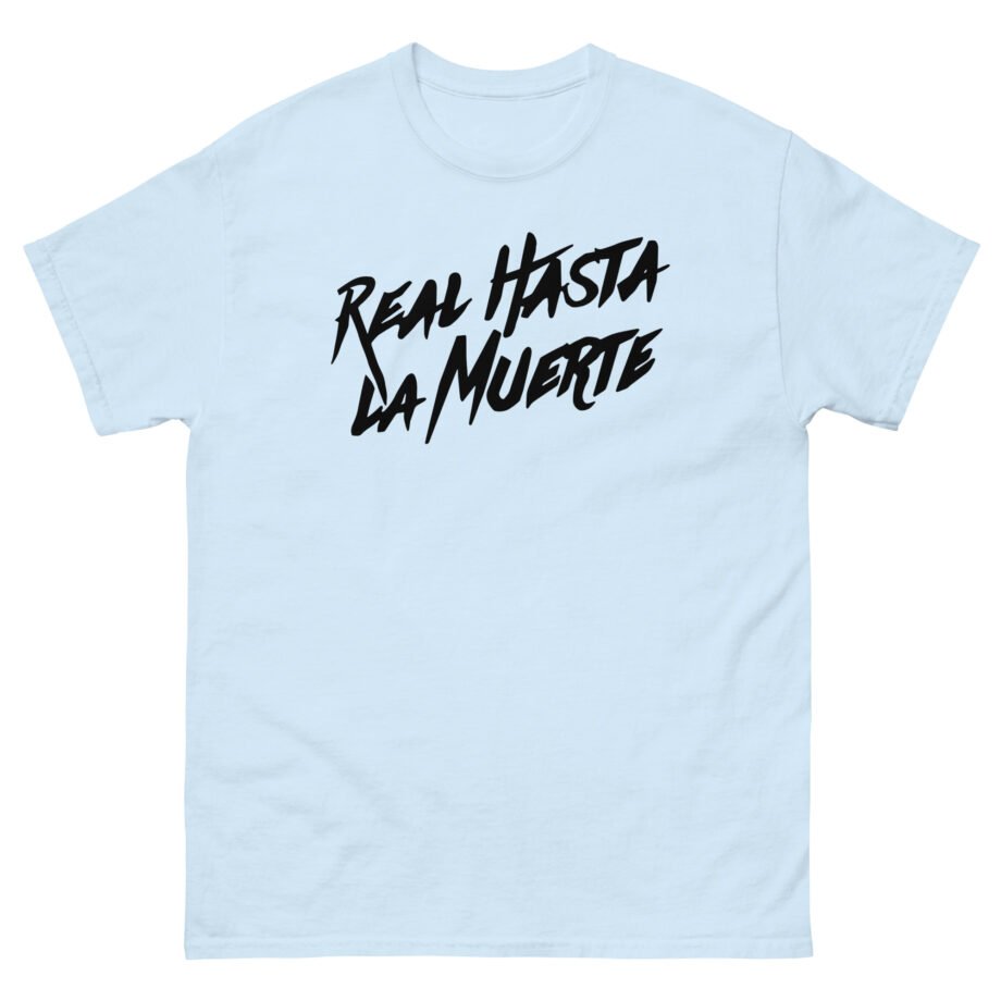 Anuel Aa Real Hasta La Muerte Unisex classic tee