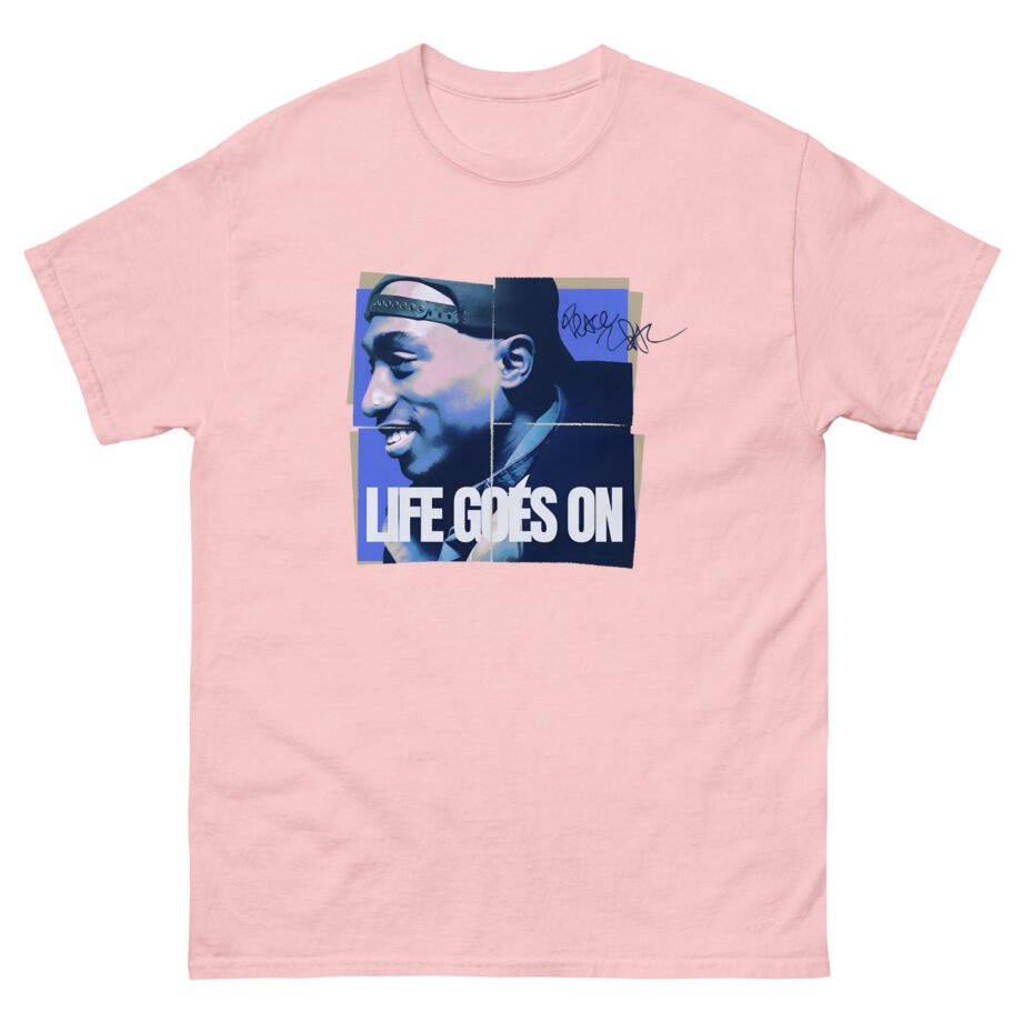 2pac Life Goes on Unisex classic tee