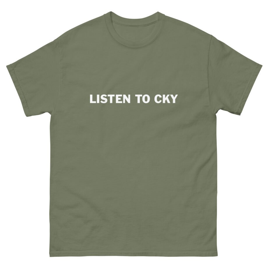 CKY Listen to Unisex classic tee