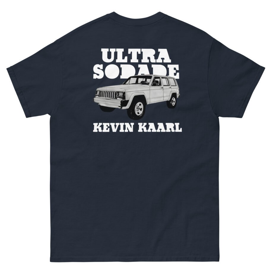 Kevin Kaarl Ultra Sodade Unisex classic tee