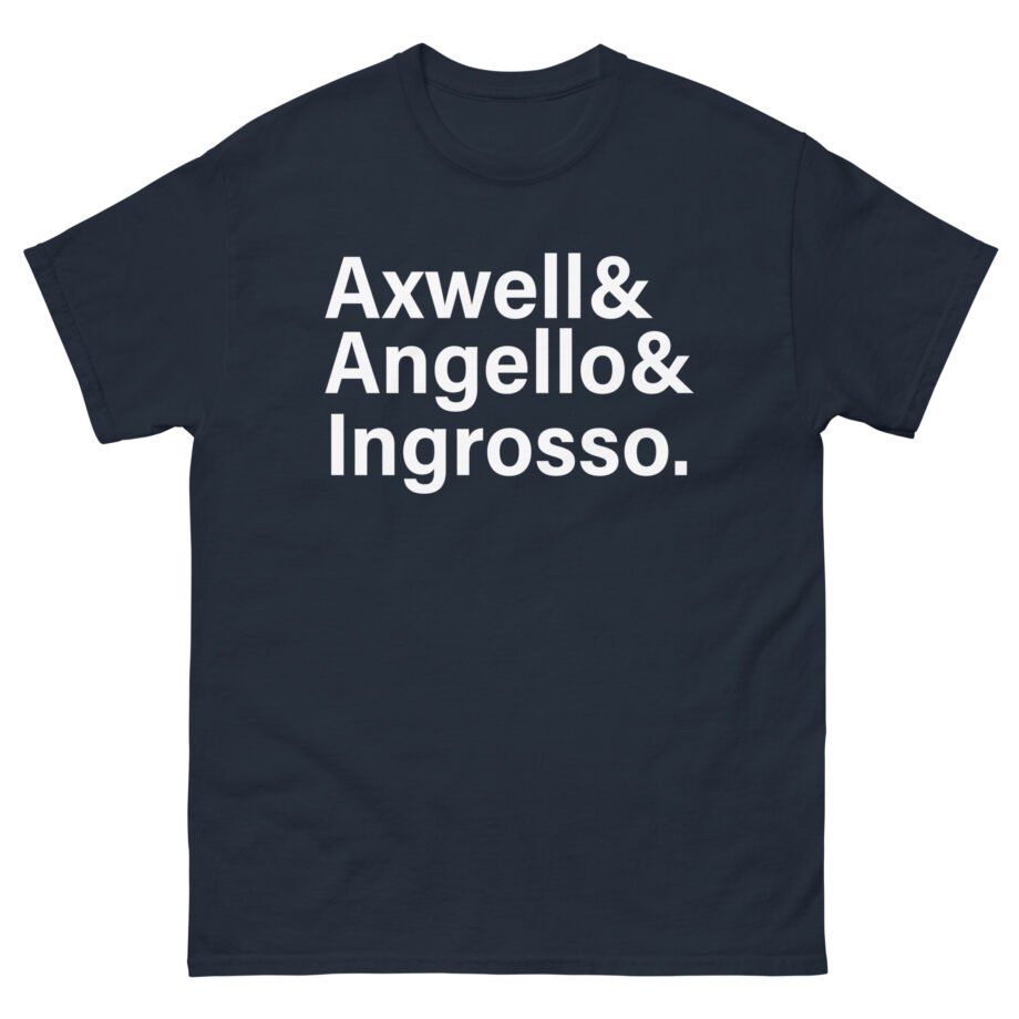 Axwell  Angello Ingrosso Unisex classic tee