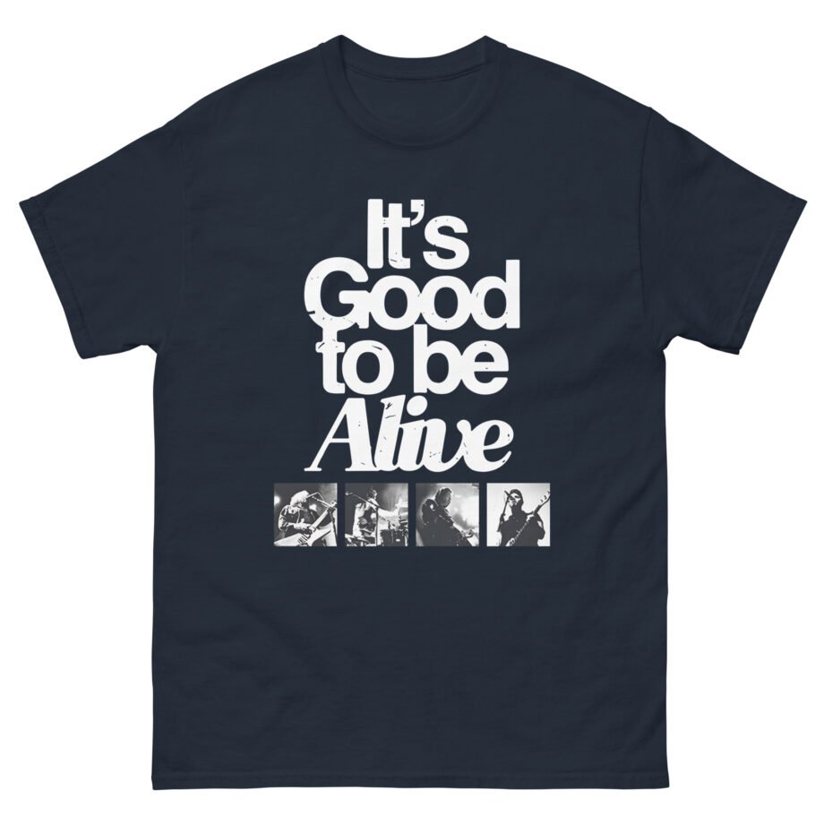 Gaslight Anthem Good to Be Alive Unisex classic tee