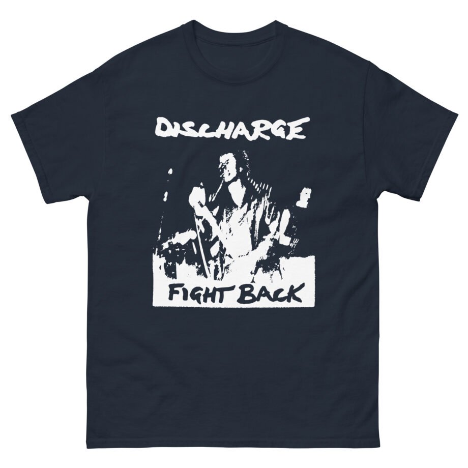Discharge Fight Back Unisex classic tee