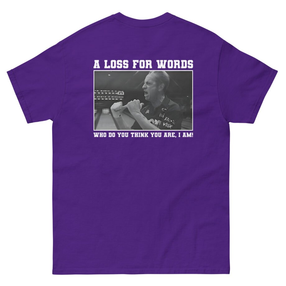 A Loss for Words Pete Weber Unisex classic tee