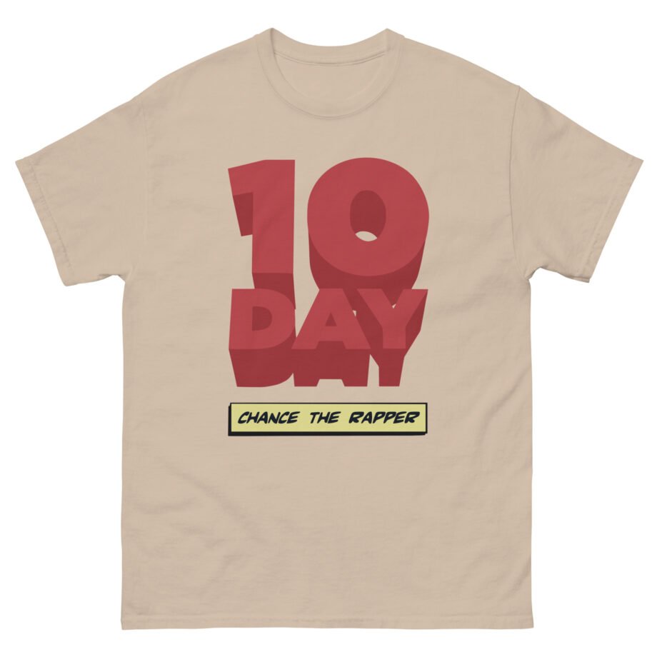 Chance the Rapper 10 Day Logo Unisex classic tee