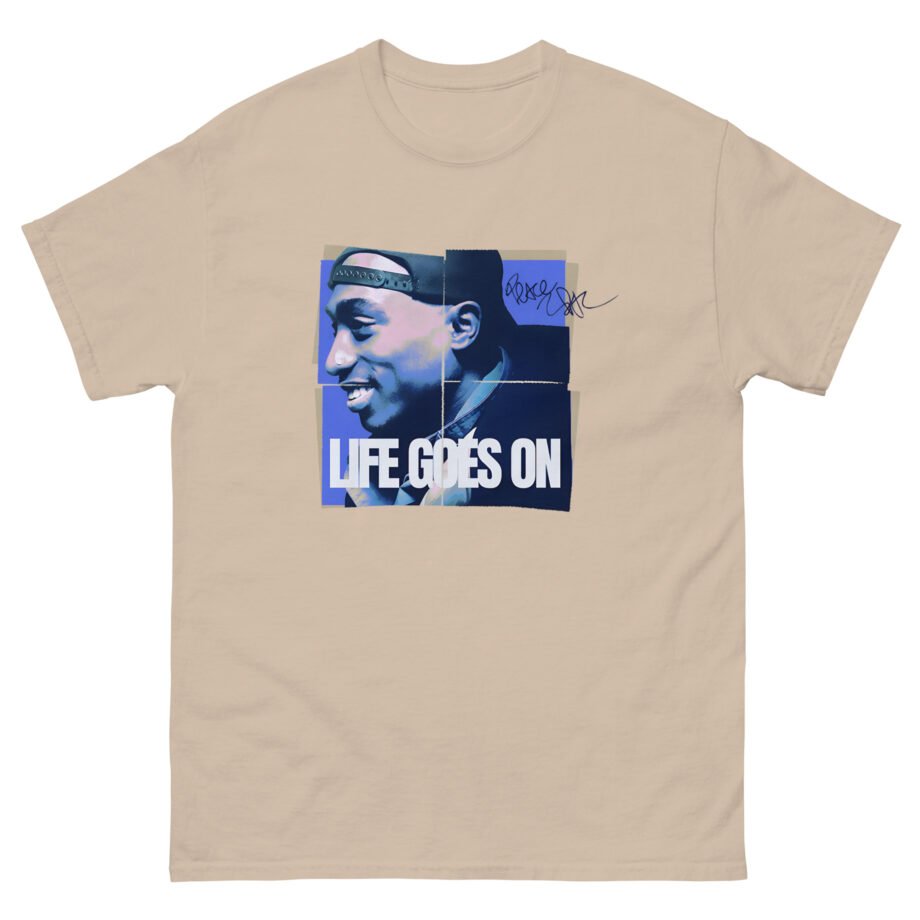 2pac Life Goes on Unisex classic tee