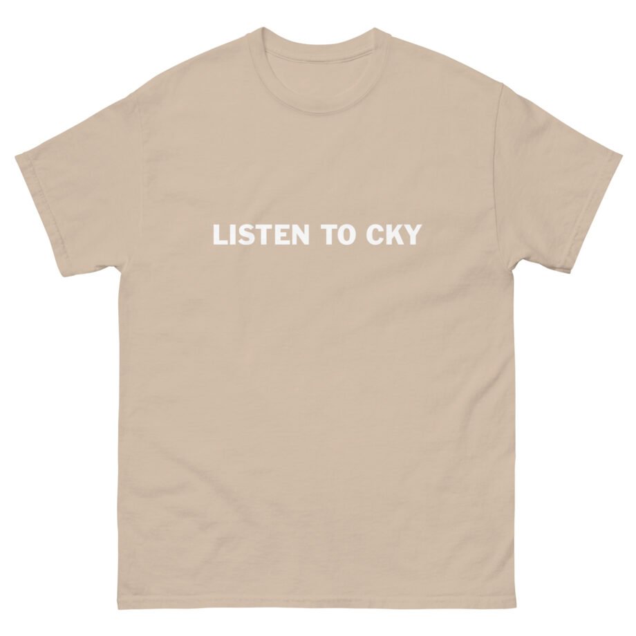 CKY Listen to Unisex classic tee