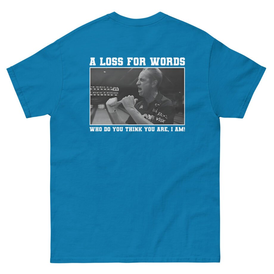 A Loss for Words Pete Weber Unisex classic tee