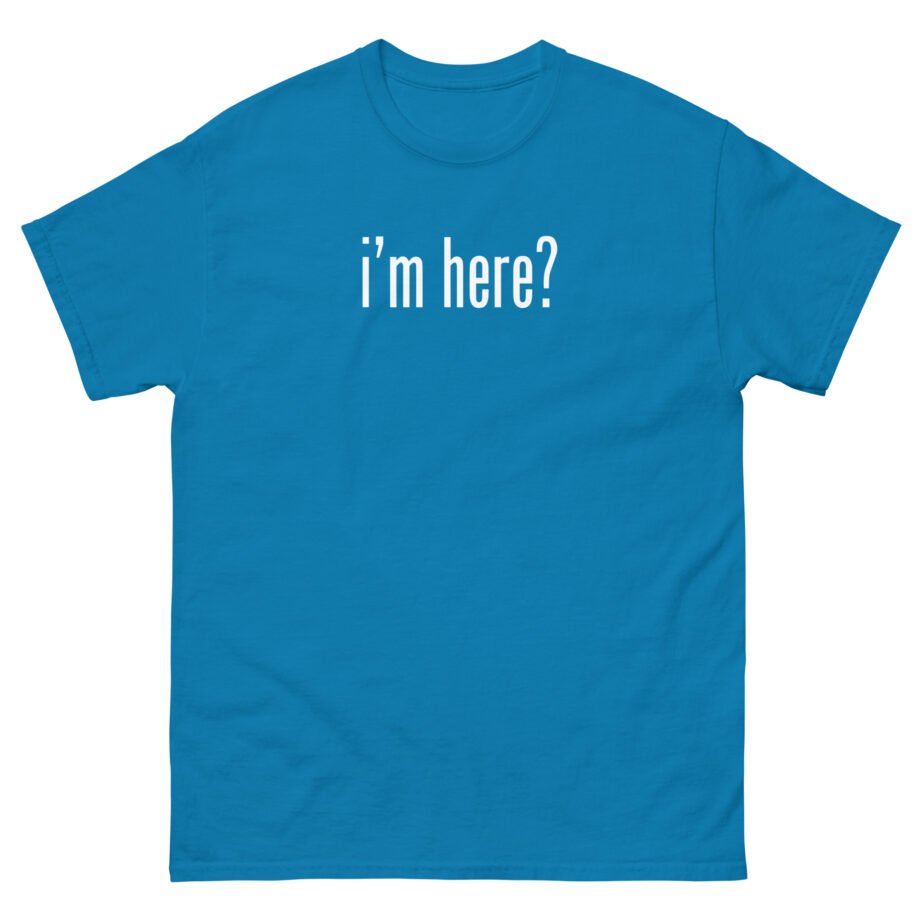 Falling in Reverse I'm Here? Unisex classic tee