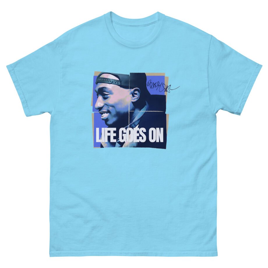 2pac Life Goes on Unisex classic tee