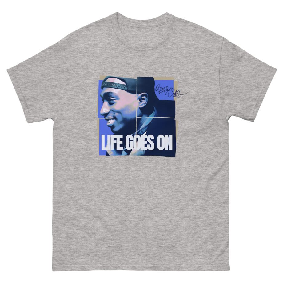 2pac Life Goes on Unisex classic tee