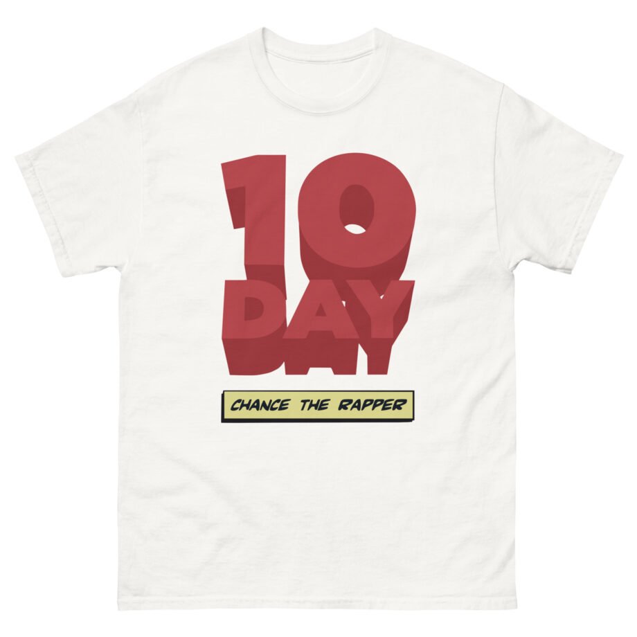 Chance the Rapper 10 Day Logo Unisex classic tee