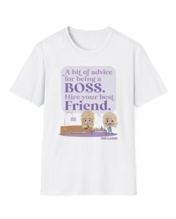 Ted Lasso Hire Your Best Friend Unisex Softstyle T-shirt