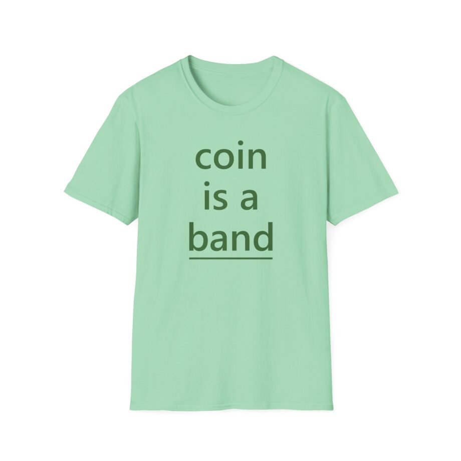 Coin is a Band Mushroom Unisex Softstyle T-shirt