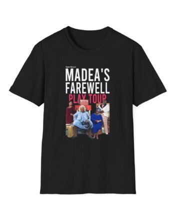 Tyler Perry Madea’s Farewell Play Tour Unisex Softstyle T-shirt