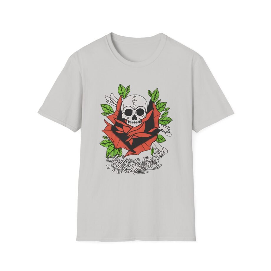 Why Bother Skull Rose Unisex Softstyle T-shirt