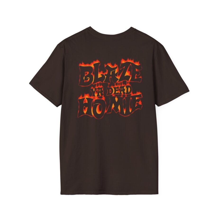 Blaze Ya Dead Homie Unisex Softstyle T-shirt