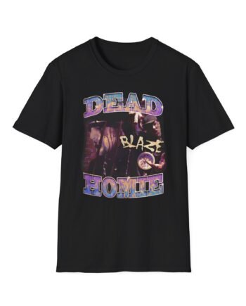 Blaze Ya Dead Homie 90's Rap Unisex Softstyle T-shirt