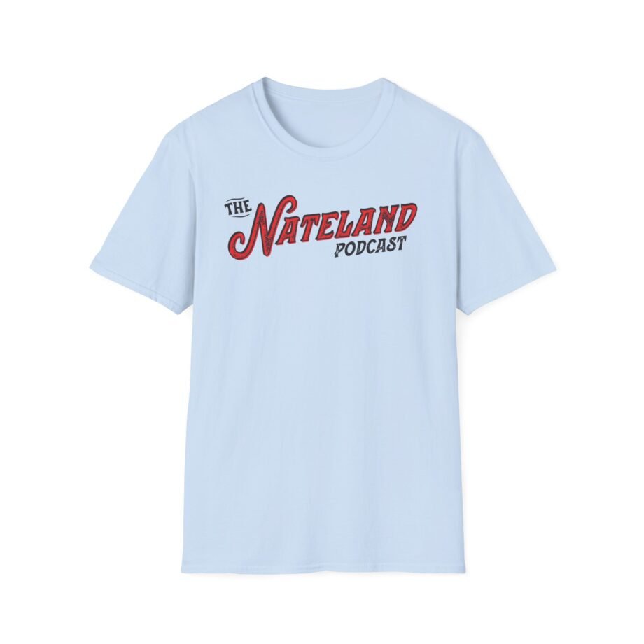 Nateland Podcast Unisex Softstyle T-shirt