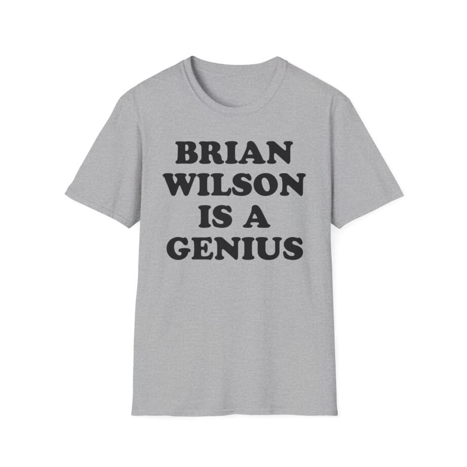 Brian Wilson is a Genius Unisex Softstyle T-shirt