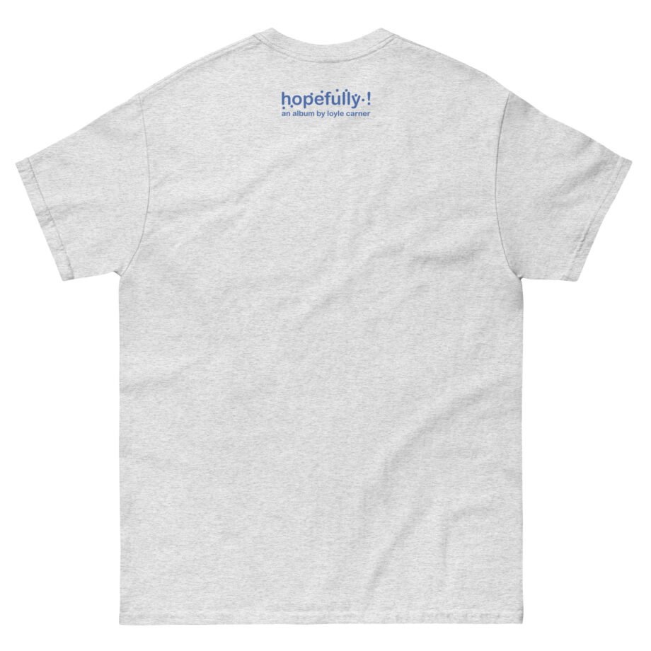 Loyle Carner Hope That You're Looking Up Too Unisex classic tee