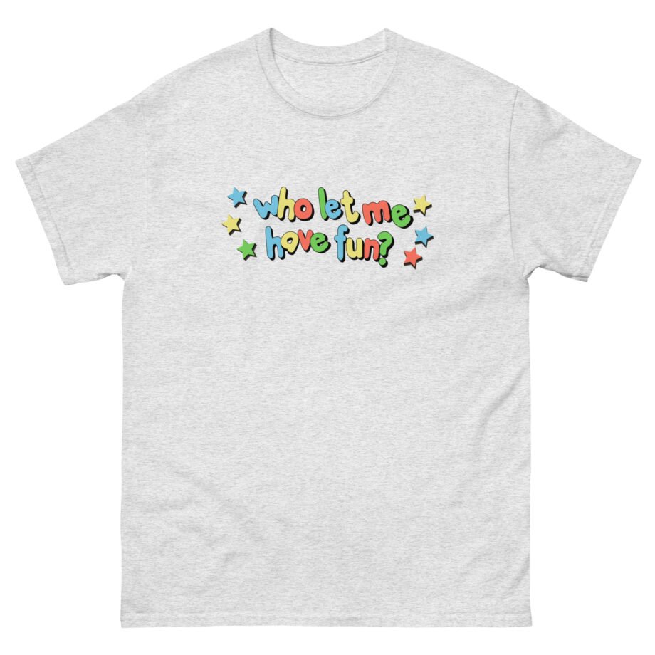 Cody Ko Who Let Me Have Fun Unisex classic tee
