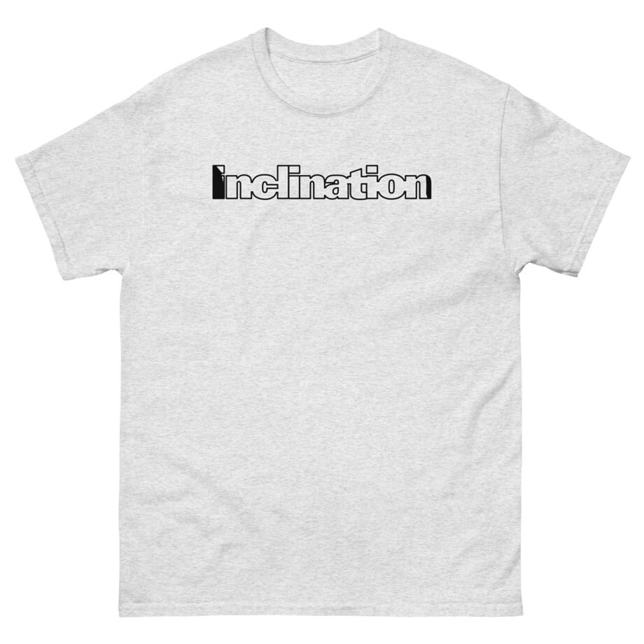 Inclination Can You Feel It Unisex classic tee