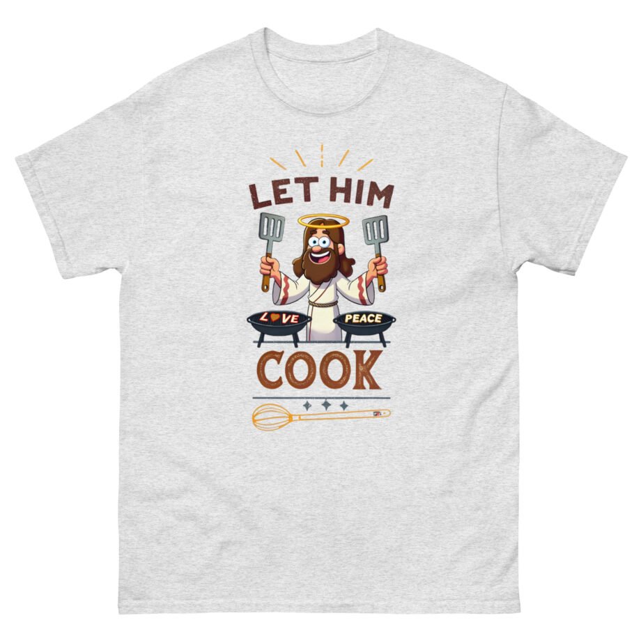 Fgteev Let Jesus Cook Unisex classic tee