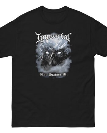 Immortal War Against All Unisex classic tee