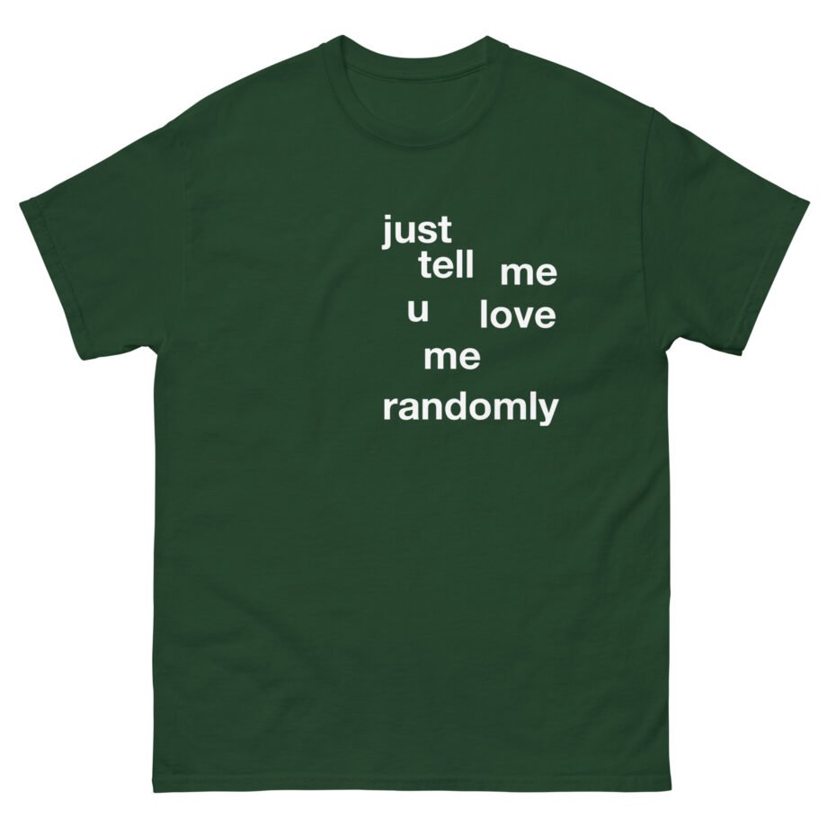 Cooper Noriega Just Tell Me Unisex classic tee