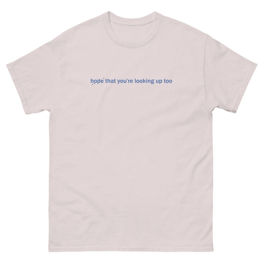 Loyle Carner Hope That You're Looking Up Too Unisex classic tee
