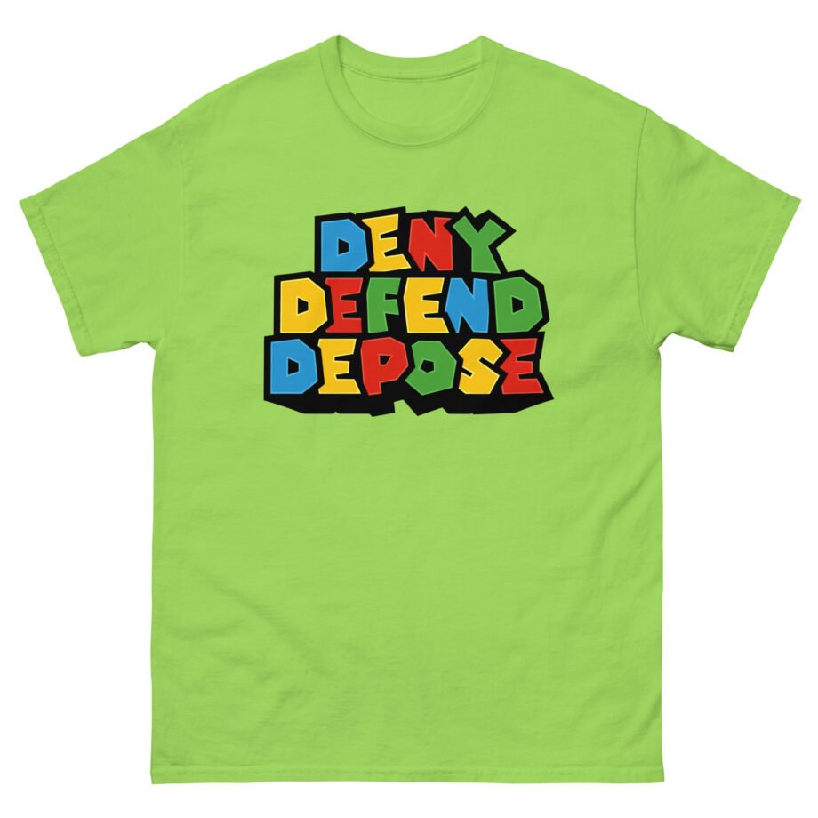 Deny Defend Depose Unisex classic tee