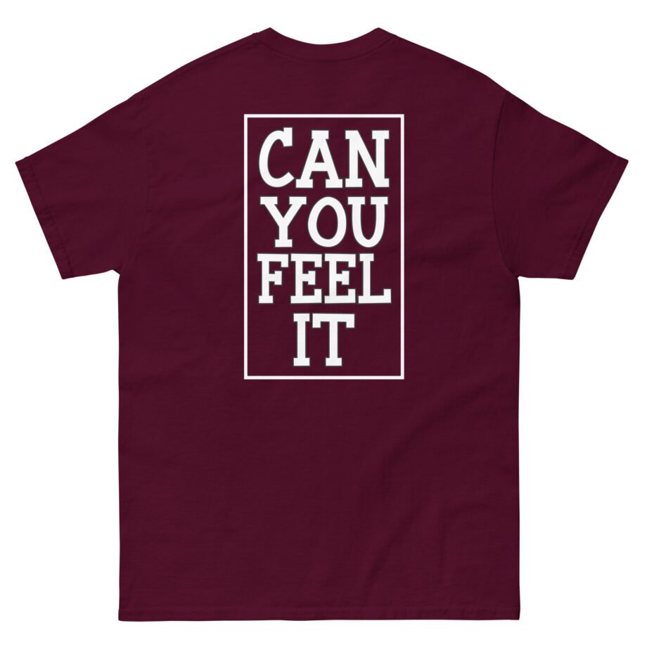 Inclination Can You Feel It Unisex classic tee
