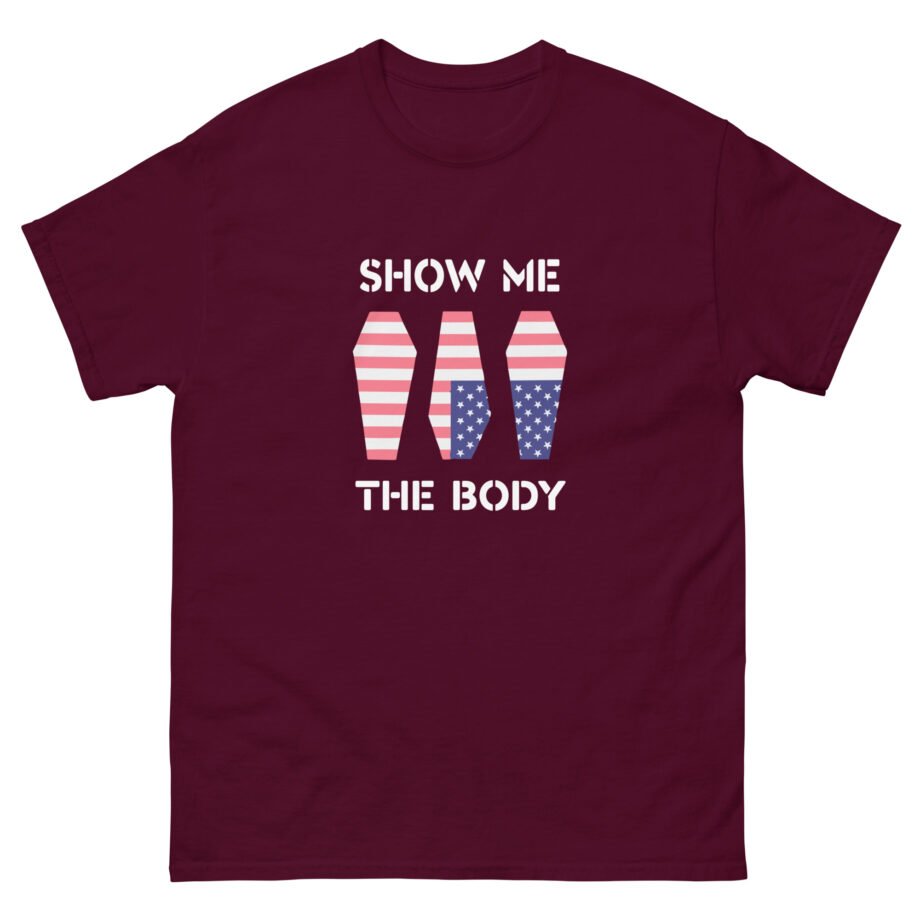 Show Me the Body Coffin Unisex classic tee