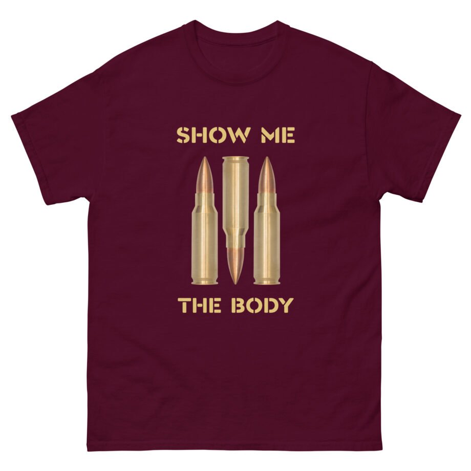 Show Me the Body Bullet Unisex classic tee