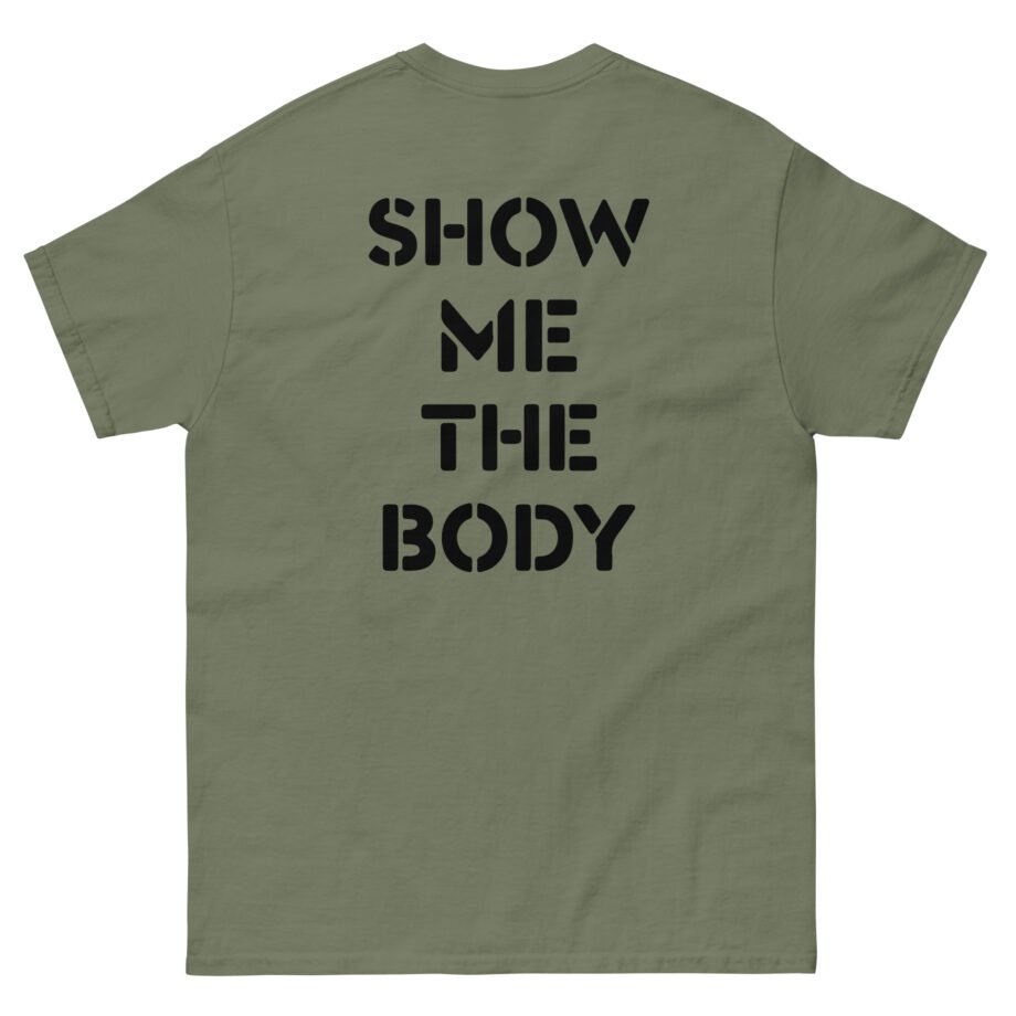 Show Me the Body Boot Unisex classic tee