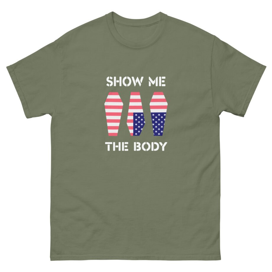 Show Me the Body Coffin Unisex classic tee