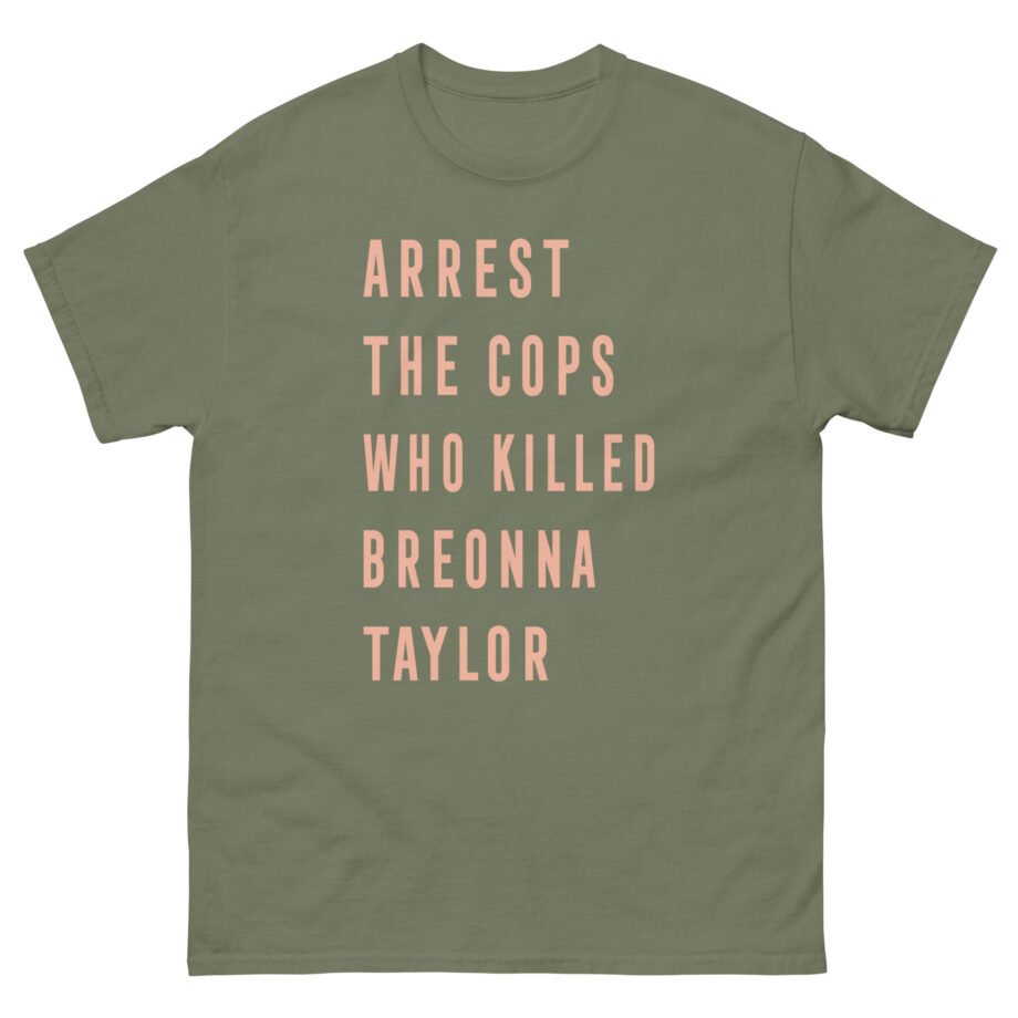 Kristen Schaal Arrest the Cops Who Killed Breonna Taylor Unisex classic tee