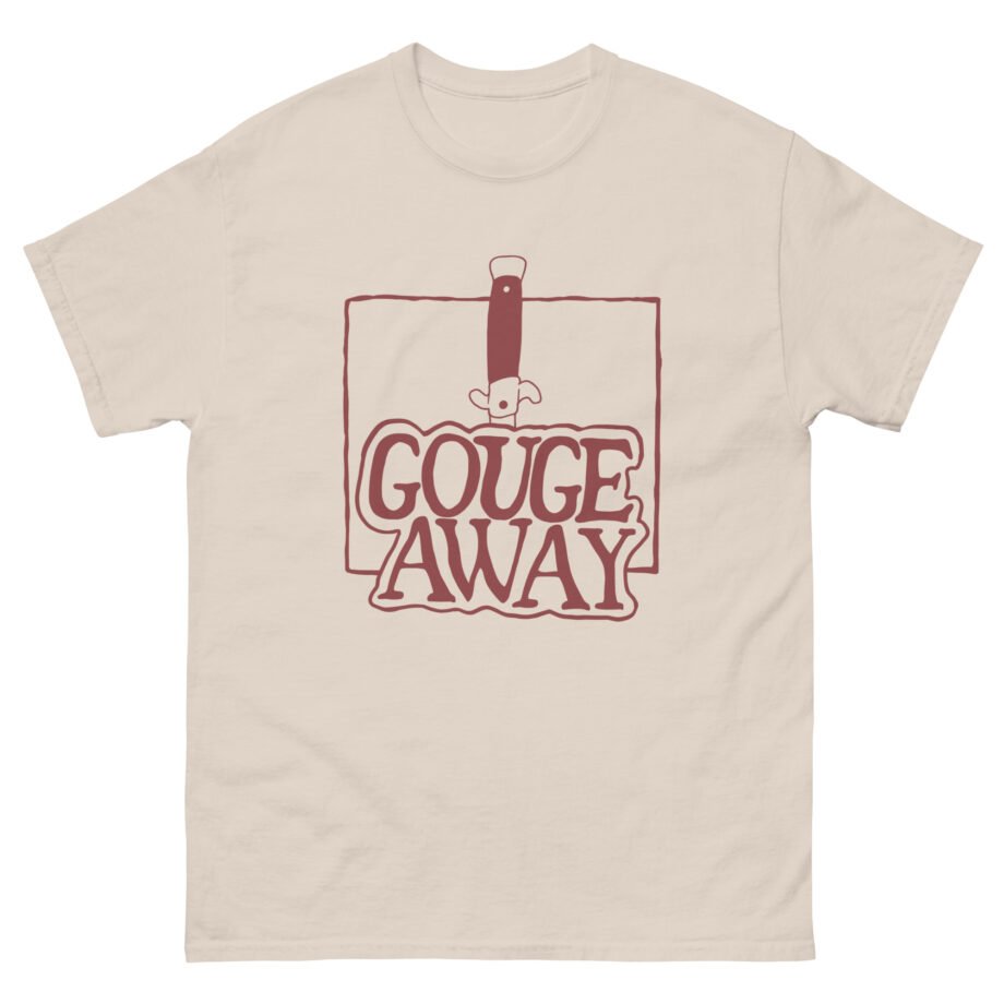 Gouge Away Knife Unisex classic tee