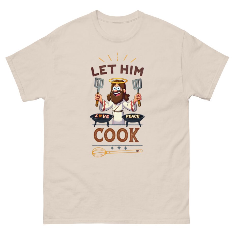 Fgteev Let Jesus Cook Unisex classic tee