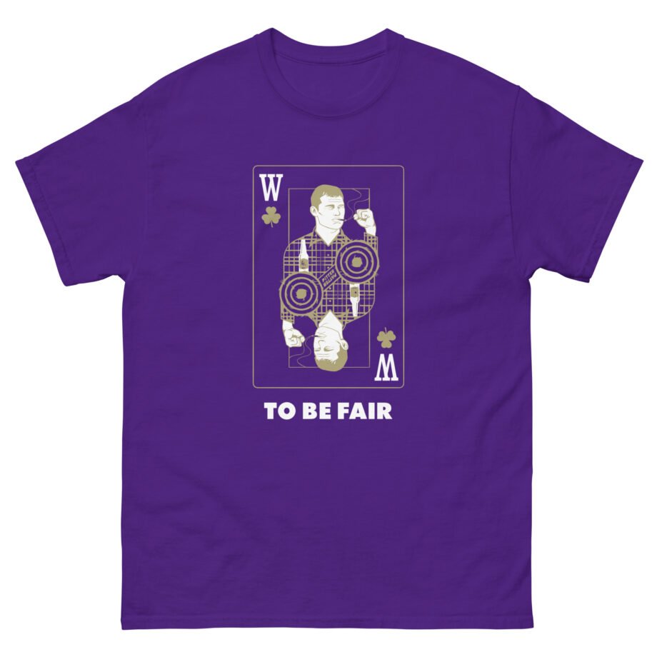 Letterkenny To Be Fair Wayne Playing Card Unisex classic tee