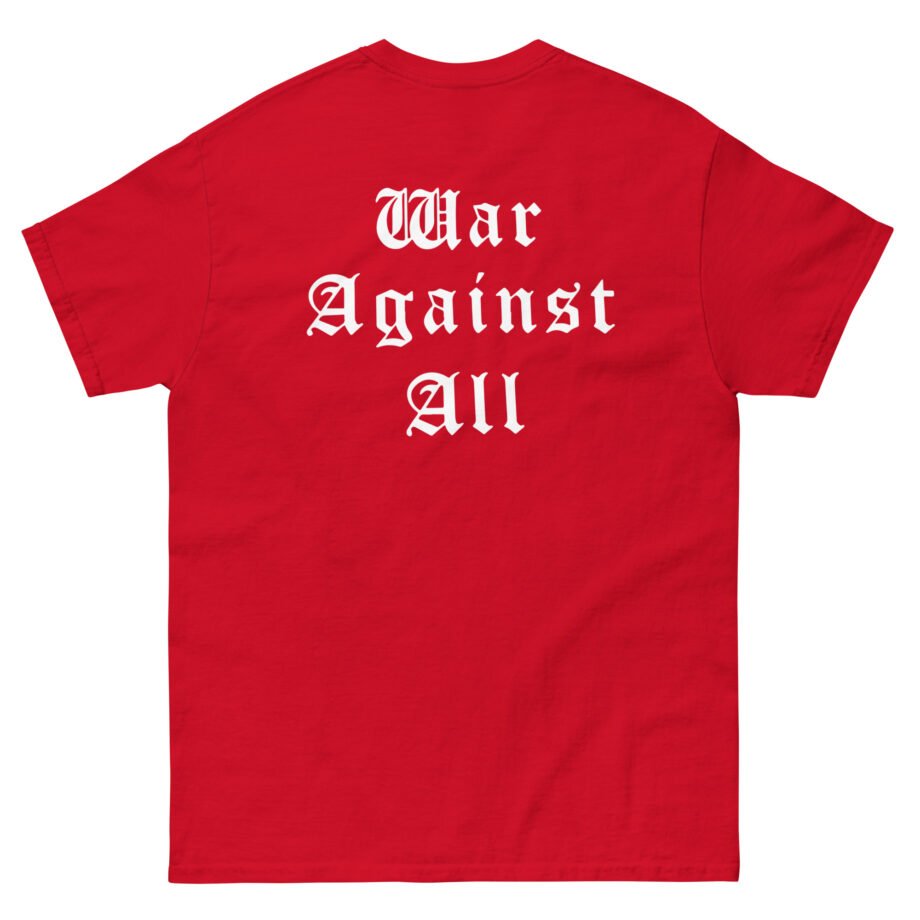 Immortal War Against All Unisex classic tee