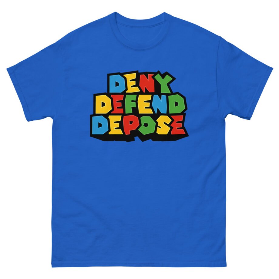 Deny Defend Depose Unisex classic tee