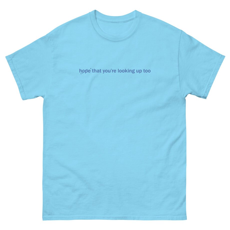 Loyle Carner Hope That You're Looking Up Too Unisex classic tee