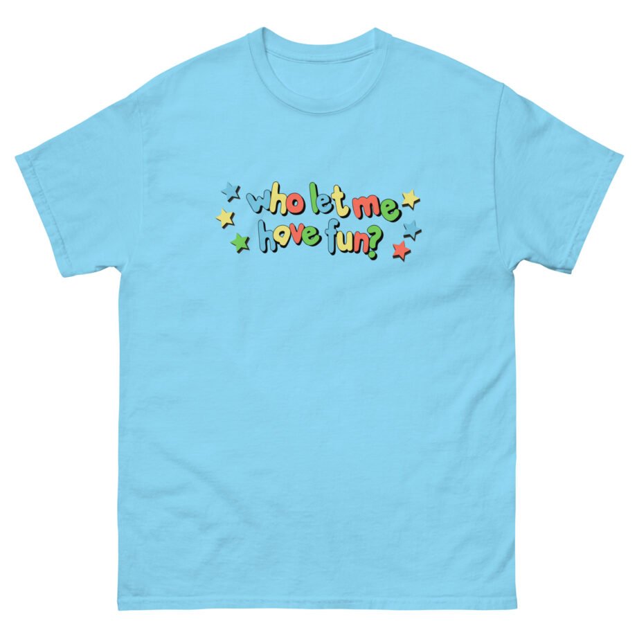 Cody Ko Who Let Me Have Fun Unisex classic tee