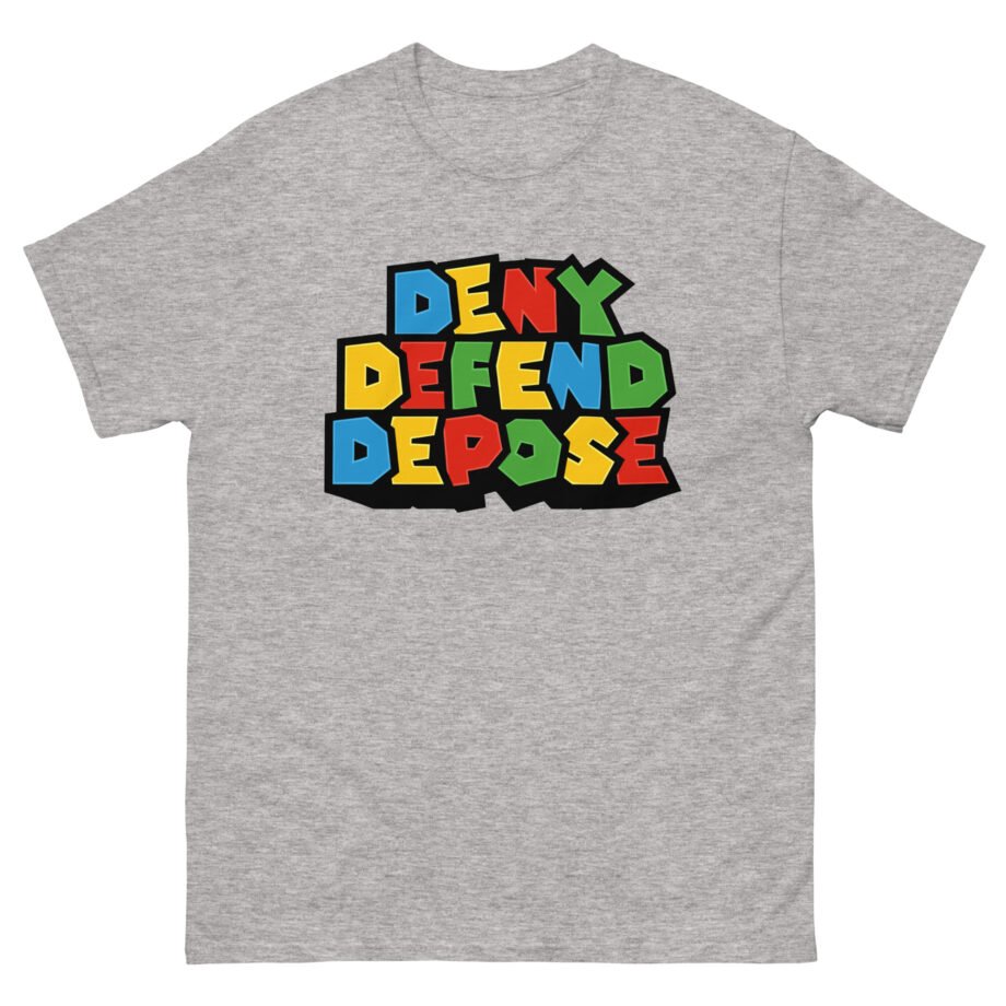 Deny Defend Depose Unisex classic tee