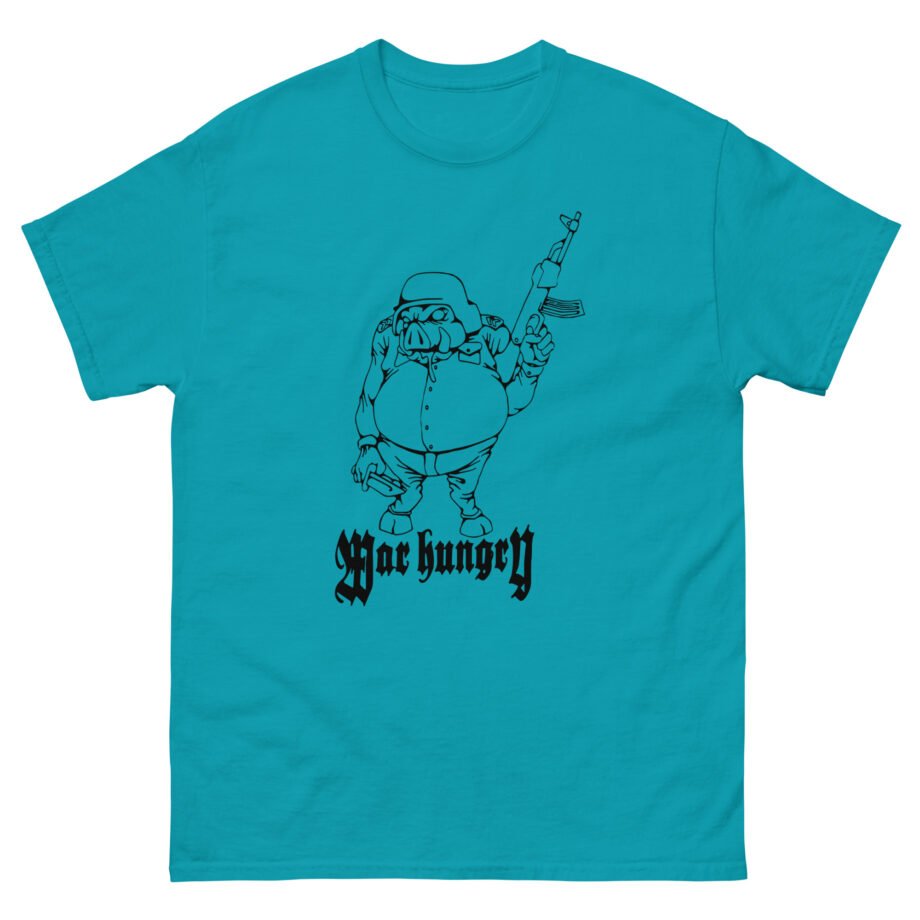 War Hungry Unisex classic tee